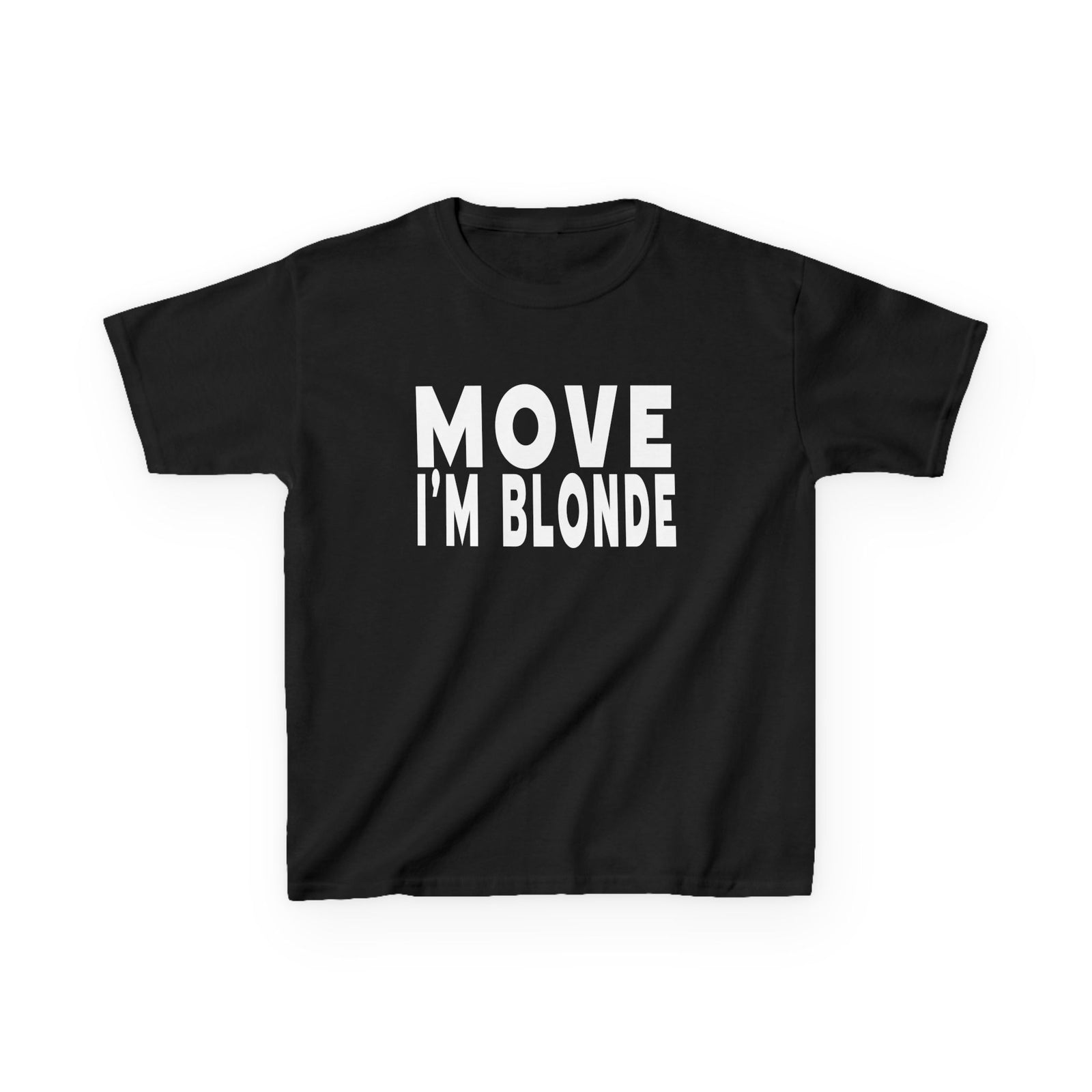 move i'm blonde Y2K aesthetic baby tee