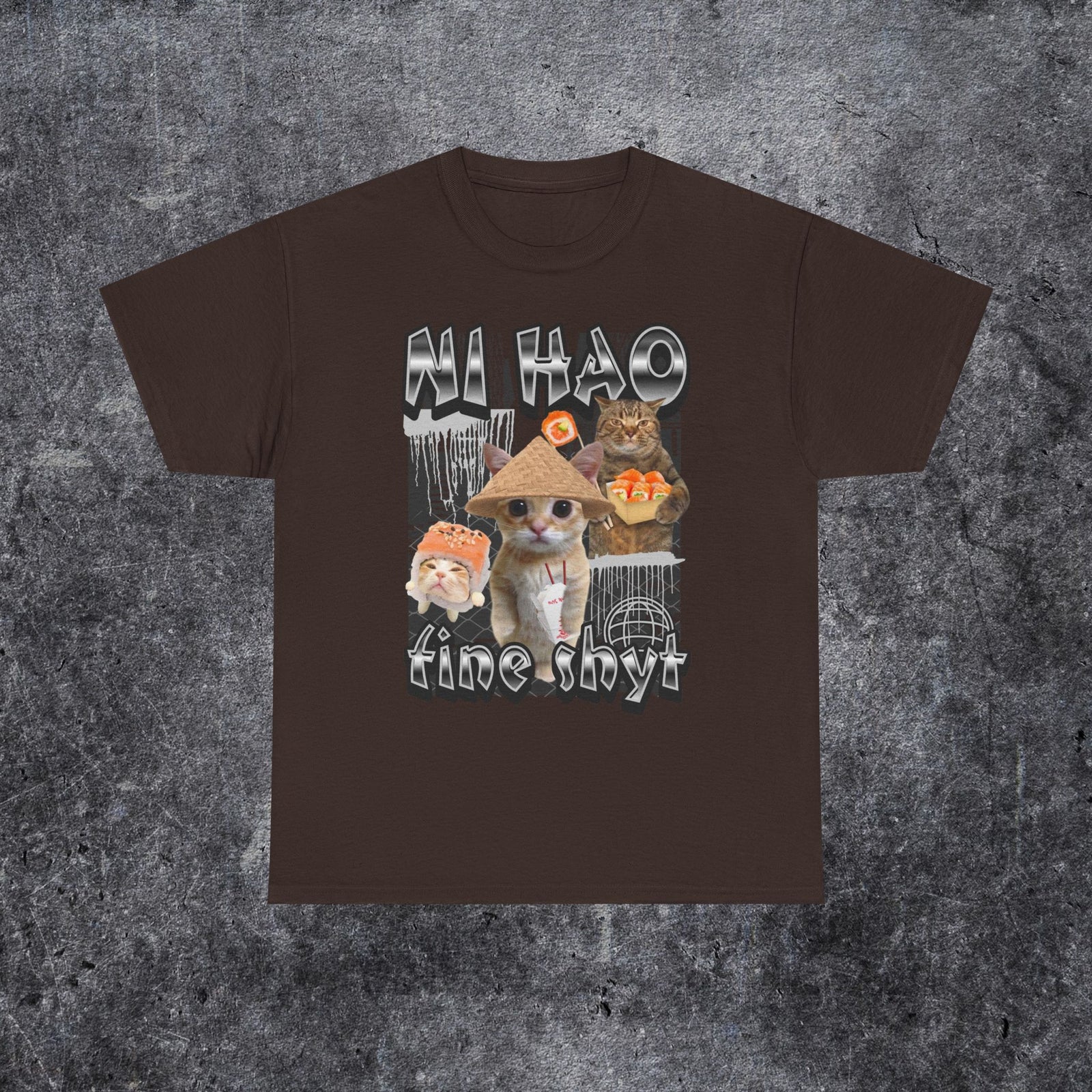 Ni hao Fine shyt Shirt