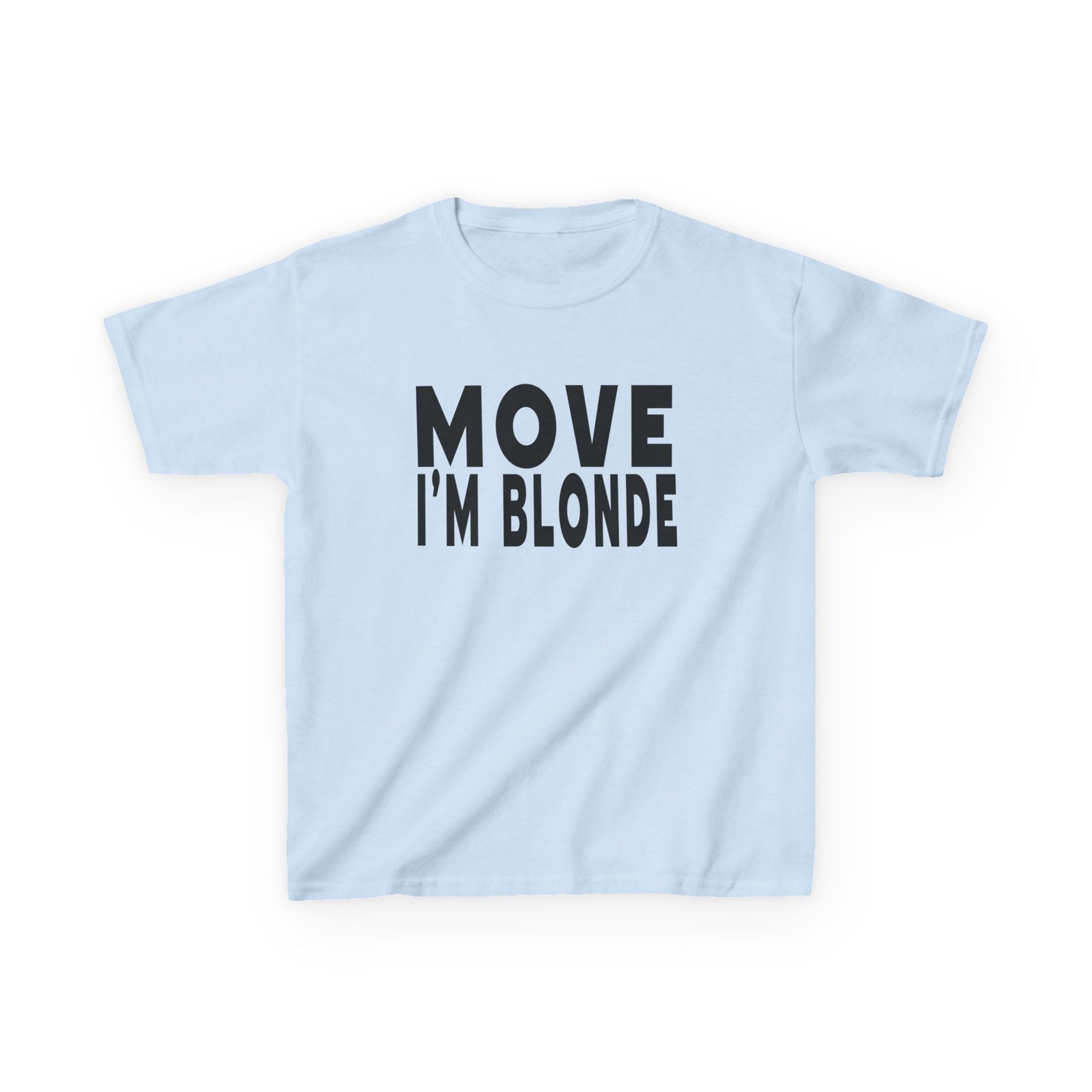move i'm blonde Y2K aesthetic baby tee