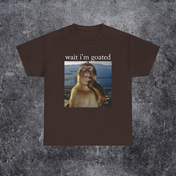 Wait i'm goated T-shirt thinking monkey meme