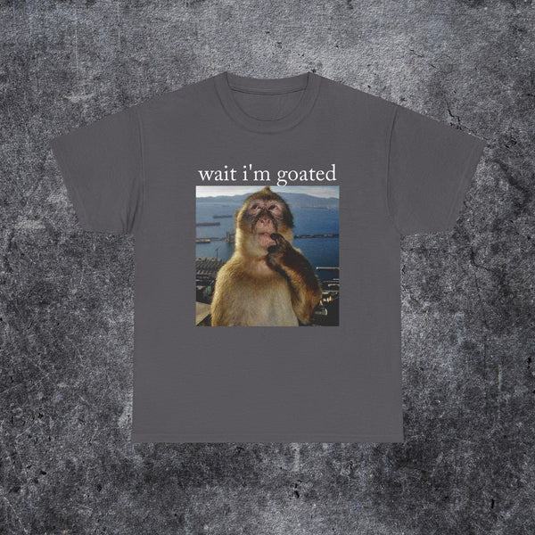 Wait i'm goated T-shirt thinking monkey meme