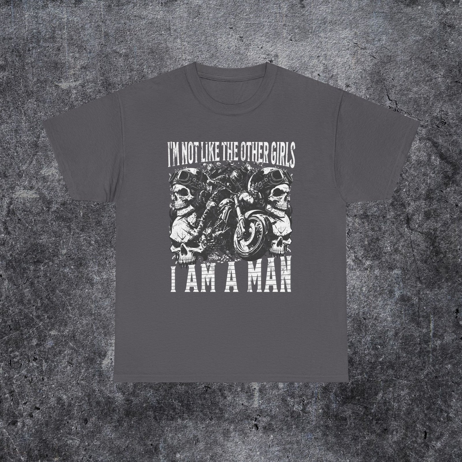 i'm not like the other girls i'm a man meme T-shirt