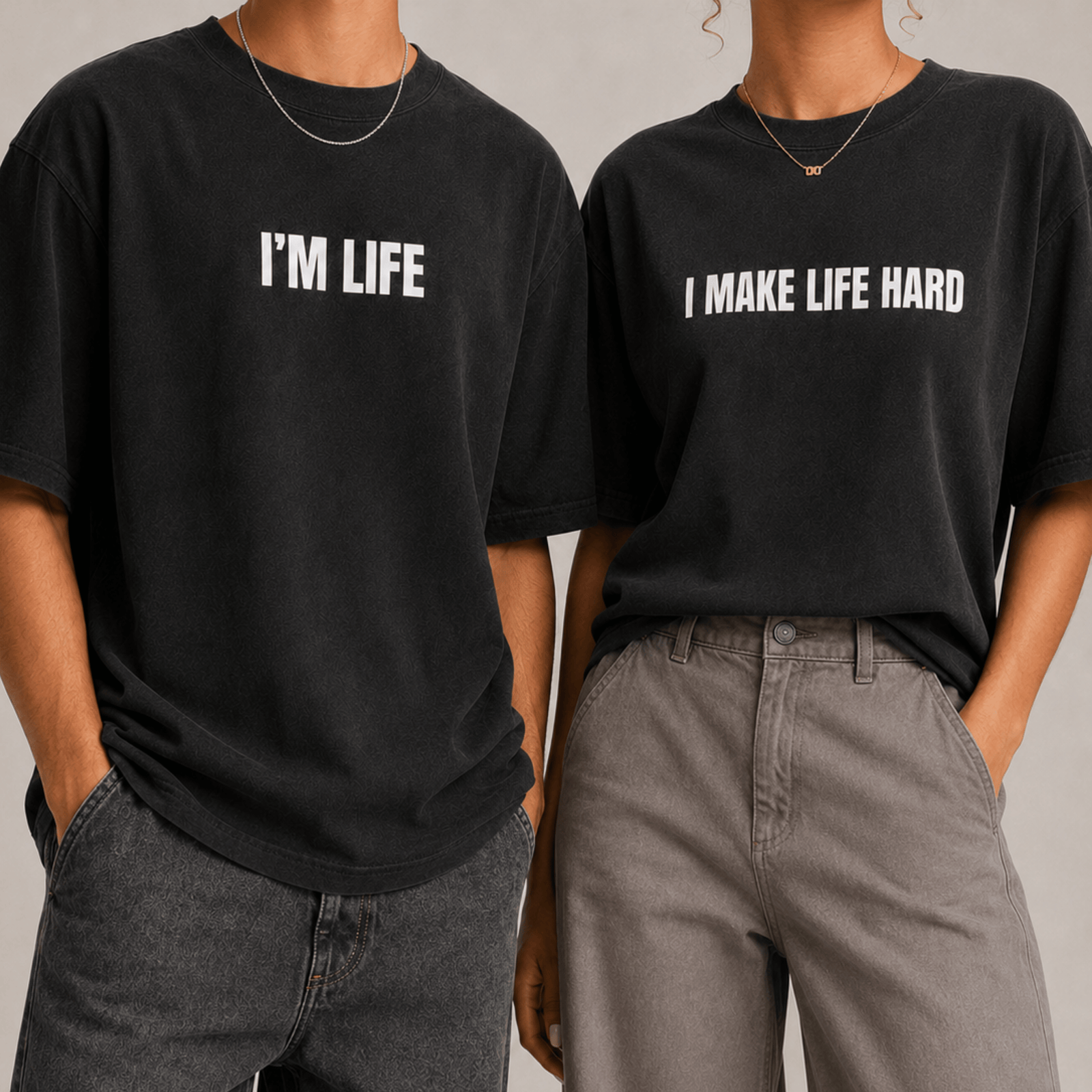i make life hard i'm life couple set shirts