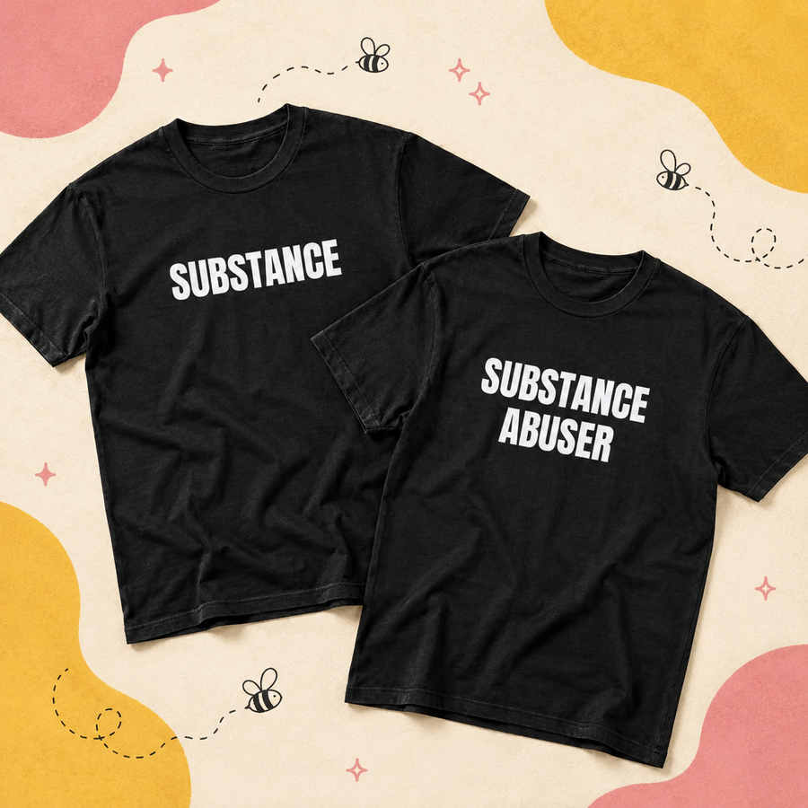 Substance substance abuser shirts, silly couple matching shirts