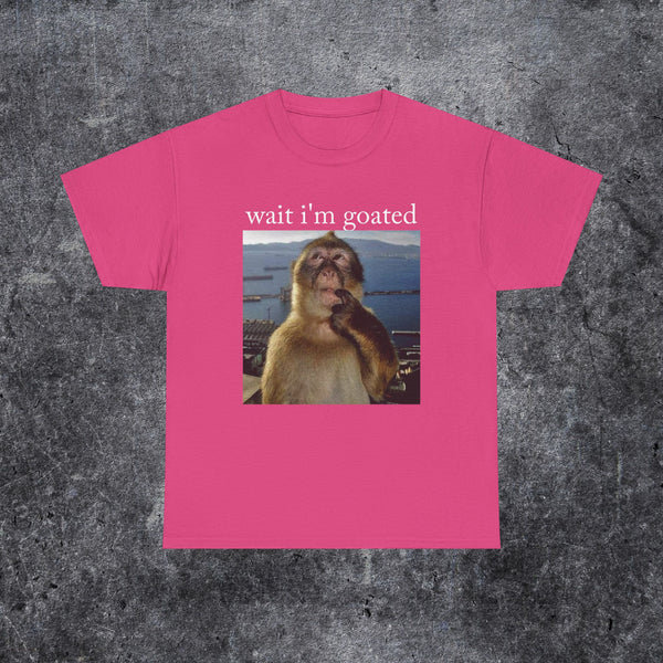 Wait i'm goated T-shirt thinking monkey meme