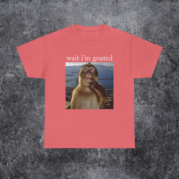 Wait i'm goated T-shirt thinking monkey meme